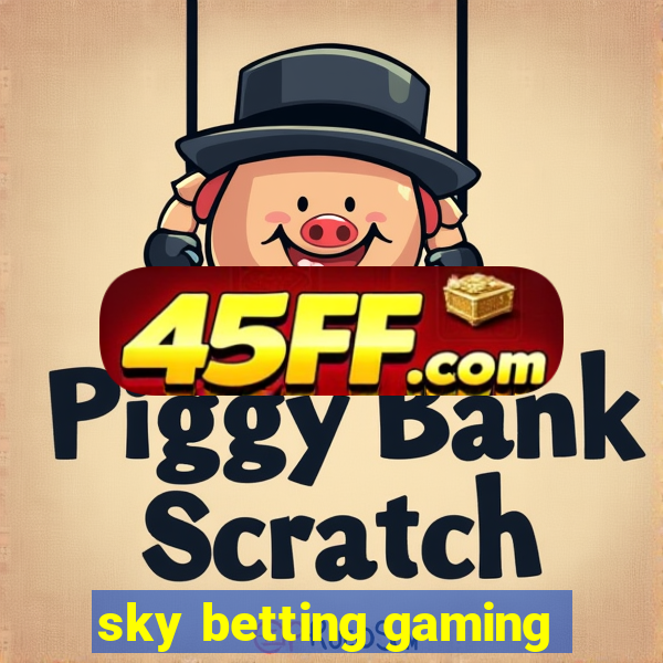 sky betting gaming